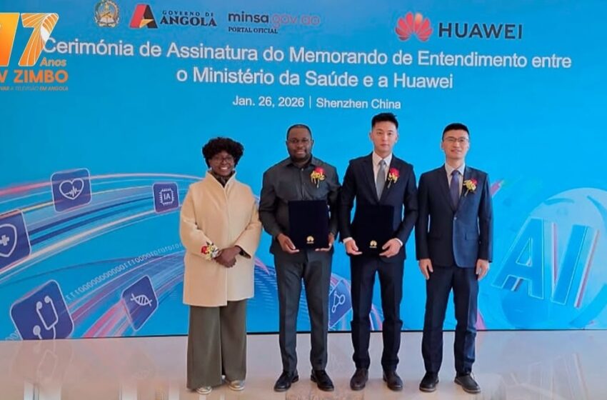  Angola e Huawei assinam acordo para modernizar sistema de saúde com consultas remotas